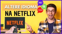 Como Mudar o Idioma da Netflix