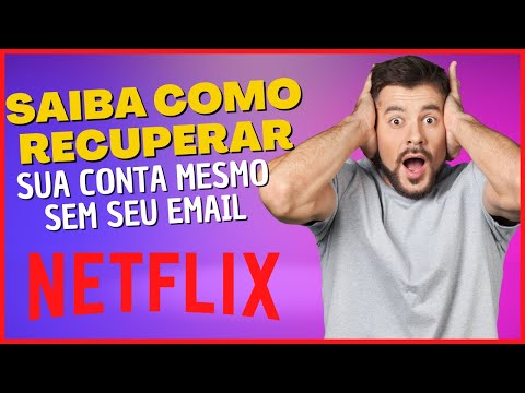 Como Recuperar a Senha do Netflix