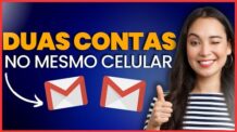 Como Usar Duas Contas de Email no Mesmo Celular