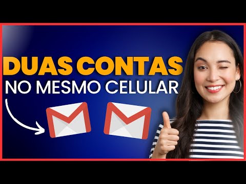 Como Usar Duas Contas de Email no Mesmo Celular