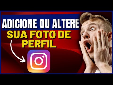 Como Colocar Uma Foto de Perfil no Instagram