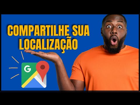 Como Compartilhar Localização pelo Google Maps