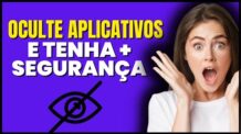 Como Ocultar App no Motorola