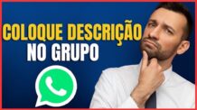 COMO COLOCAR DESCRIÇÃO NO GRUPO DE WHATSAPP