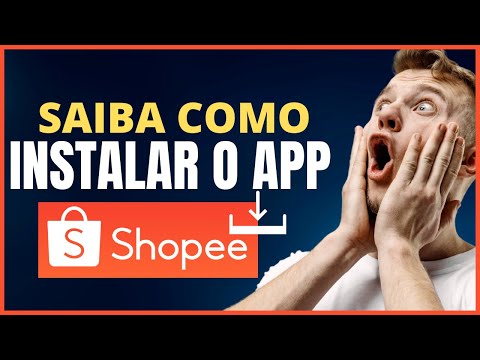 COMO INSTALAR O APLICATIVO SHOPEE