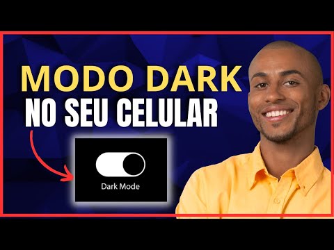 Como Configurar o Modo Escuro no Celular