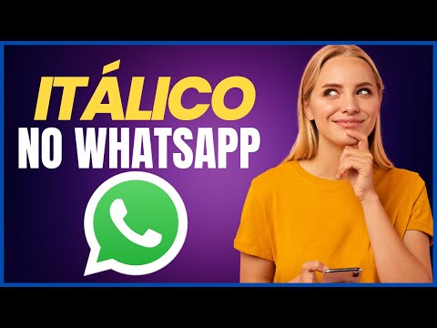 COMO FAZER ITALICO NO WHATSAPP