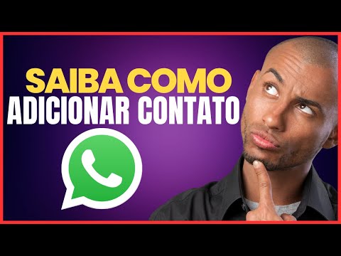 COMO ADICIONAR UM CONTATO NO WHATSAPP