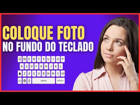 COMO COLOCAR FOTO NO TECLADO DO ANDROID