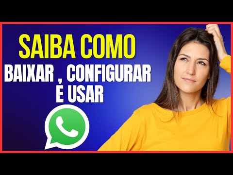 COMO BAIXAR O APLICATIVO DO CELULAR NO WHATSAPP