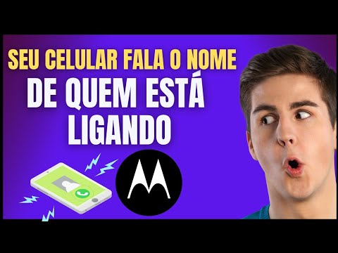 COMO FAZER O CELULAR FALAR O NOME DE QUEM ESTÁ LIGANDO NO MOTOROLA