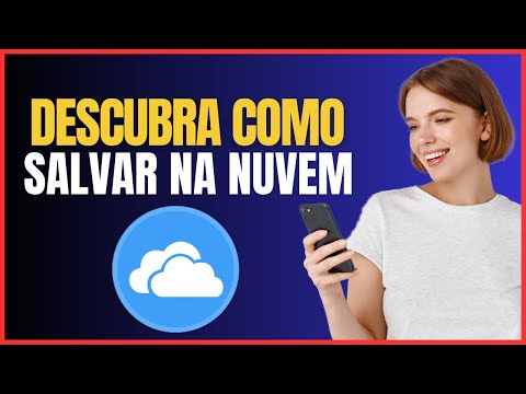COMO SALVAR ARQUIVOS NA NUVEM