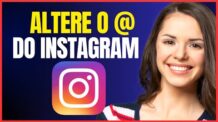 COMO MUDAR O @ DO INSTAGRAM