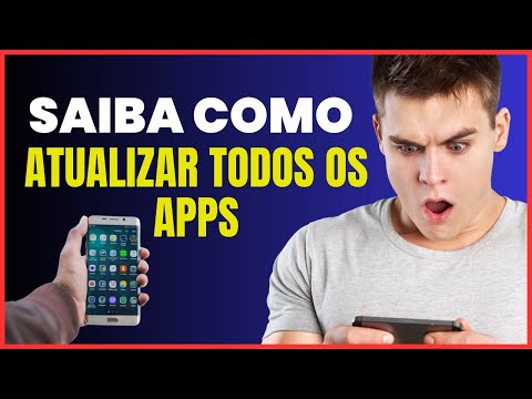 COMO ATUALIZAR TODOS OS APLICATIVOS DO CELULAR