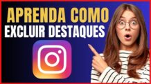 COMO APAGAR DESTAQUES NO PERFIL DO INSTAGRAM