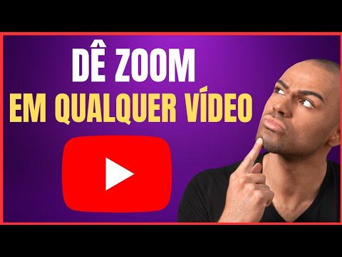COMO DAR ZOOM EM VIDEO NO YOUTUBE