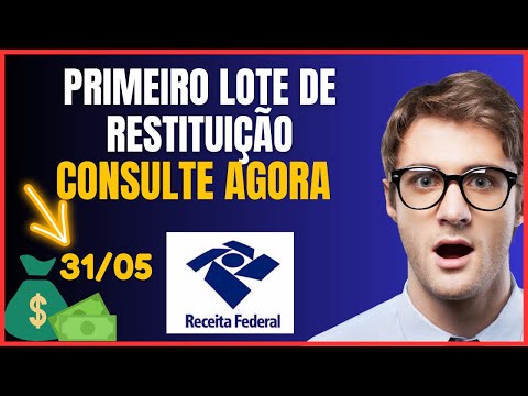 COMO CONSULTAR O PRIMEIRO LOTE DO IMPOSTO DE RENDA