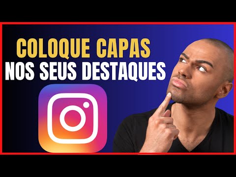 COMO COLOCAR CAPA NOS DESTAQUES DO INSTAGRAM