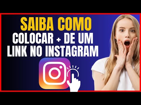 COMO COLOCAR MAIS DE UM LINK NO INSTAGRAM