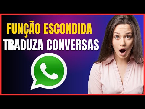 COMO TRADUZIR CONVERSA NO WHATSAPP