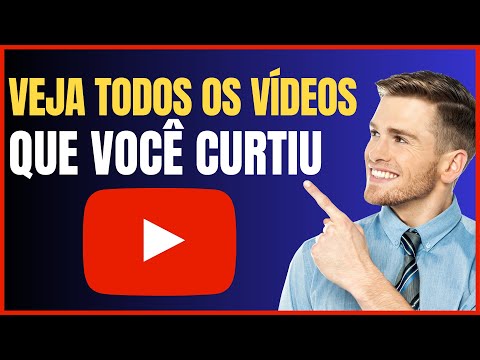 COMO VER OS VÍDEOS CURTIDOS NO YOUTUBE