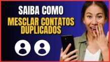COMO MESCLAR CONTATOS DUPLICADOS NO CELULAR