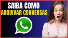 COMO ARQUIVAR CONVERSAS NO WHATSAPP EMBAIXO