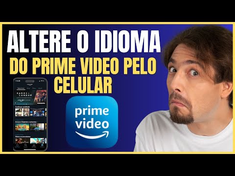 COMO ALTERAR O IDIOMA NO PRIME VIDEO PELO CELULAR