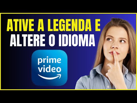 PRIME VIDEO – COMO ATIVAR LEGENDAS E ALTERAR O IDIOMA