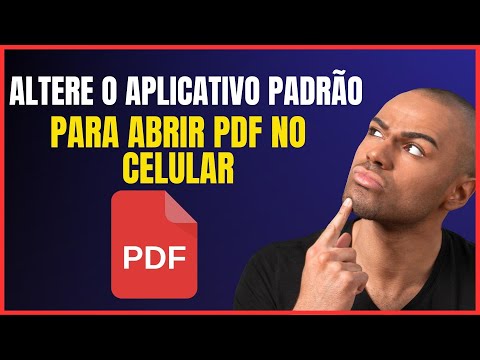 DESCUBRA A FORMA MAIS FACIL DE ALTERAR O APP PADRÃO DE PDF NO SEU CELULAR