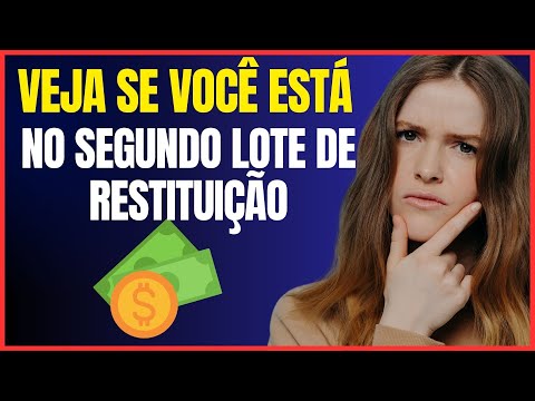 SAIBA SE VOCE ESTÁ NO SEGUNDO LOTE DE RESTITUIÇÃO DO IMPOSTO DE RENDA