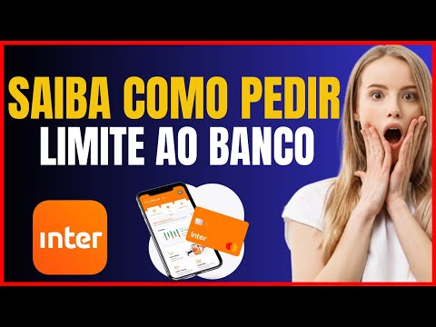 COMO PEDIR LIMITE NO BANCO INTER