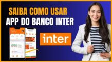 COMO USAR O APP DO BANCO INTER