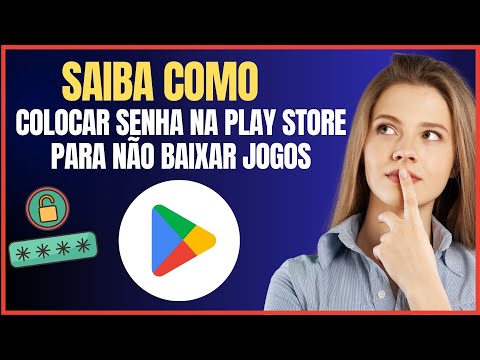 COMO COLOCAR SENHA NO PLAY STORE PARA NÃO BAIXAR JOGOS