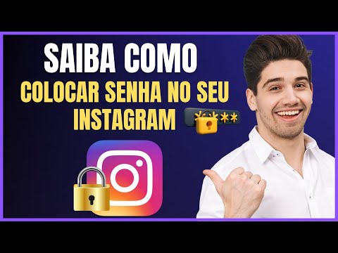 COMO COLOCAR SENHA NO INSTAGRAM ANDROID