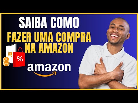 COMO FAZER UMA COMPRA NA AMAZON PELO CELULAR