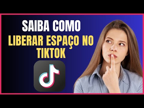 COMO LIBERAR ESPAÇO NO TIKTOK
