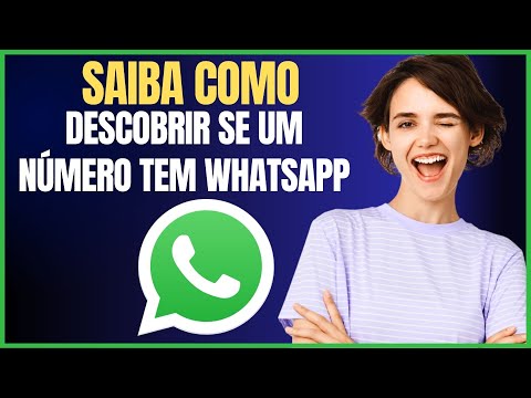 COMO DESCOBRIR SE UM NUMERO TEM WHATSAPP
