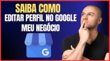 COMO EDITAR O GOOGLE MEU NEGOCIO