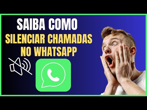 COMO SILENCIAR CHAMADAS NO WHATSAPP