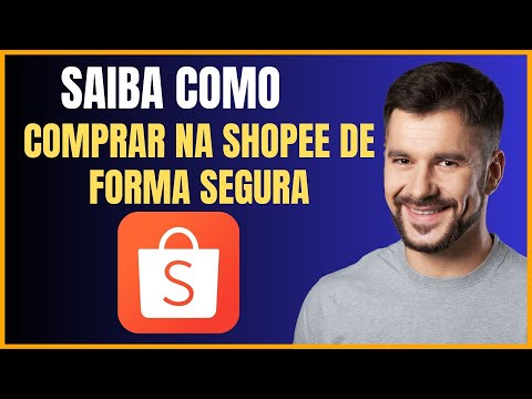 COMO FAZER COMPRAS PELA SHOPEE