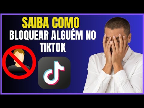 COMO BLOQUEAR ALGUEM NO TIKTOK