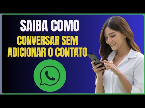 COMO INICIAR UMA CONVERSA SEM ADICIONAR O CONTATO NO WHATSAPP