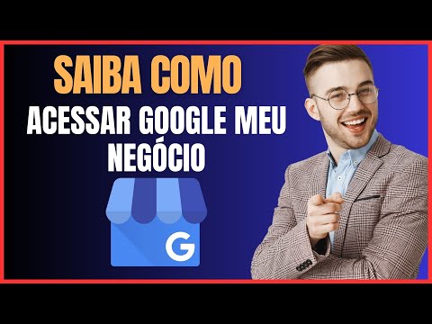 COMO ACESSAR O GOOGLE MEU NEGOCIO