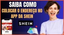 COMO COLOCAR O ENDEREÇO NO APLICATIVO DA SHEIN