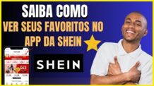 COMO VER MEUS ITENS FAVORITOS NA SHEIN