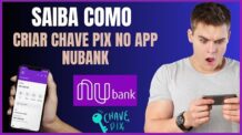 COMO CRIAR CHAVE PIX NUBANK
