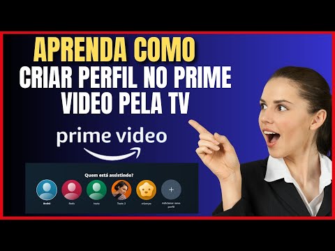 COMO CRIAR PERFIL NO PRIME VIDEO PELA TV