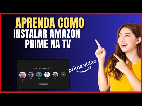 COMO INSTALAR O AMAZON PRIME NA TV