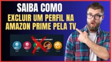 COMO EXCLUIR UM PERFIL NA AMAZON PRIME PELA TV